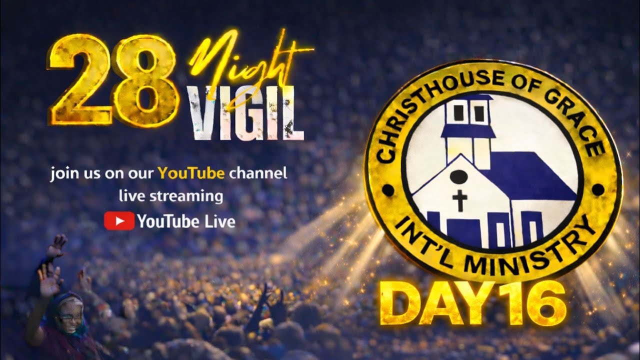 28 DAYS NIGHT VIGIL DAY 16