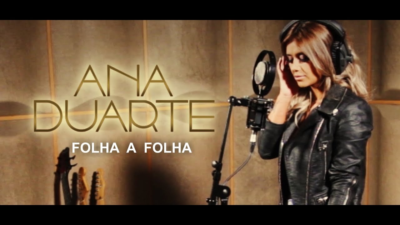 Ana Duarte - Folha a folha (Official video)