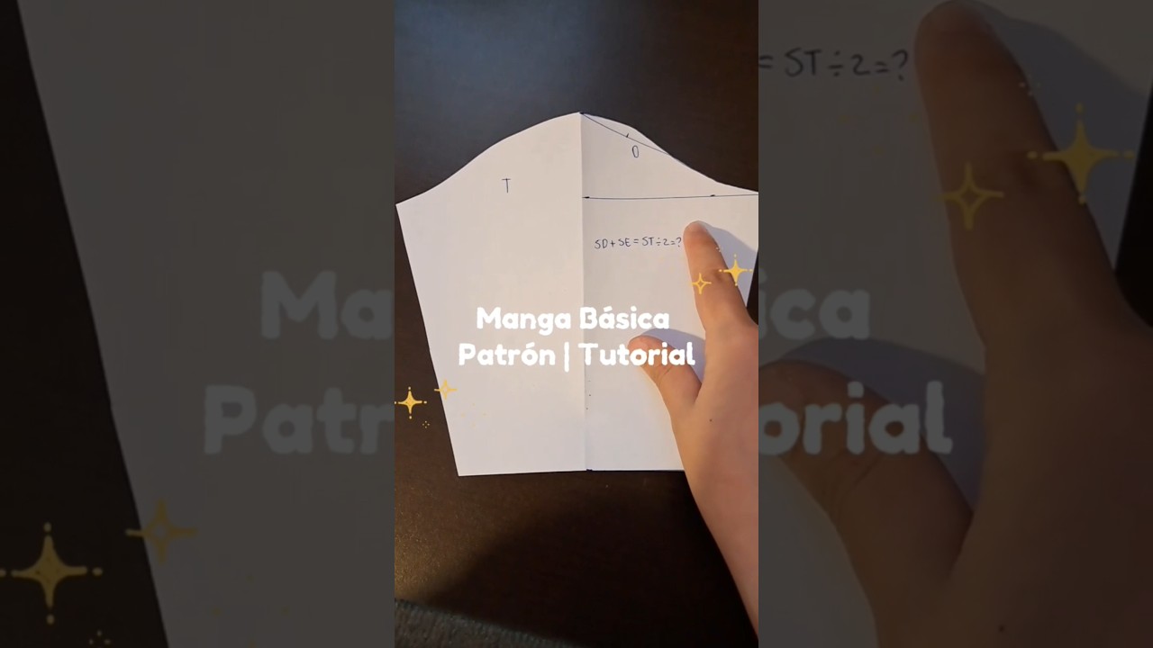 Patr&oacute;n Manga B&aacute;sica | Tutorial de patronaje #tutorial #costura