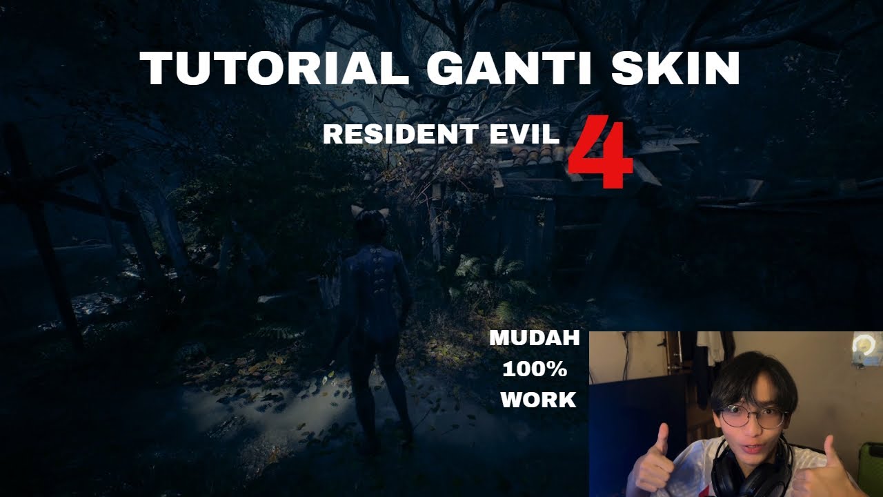 TUTORIAL GANTI SKIN DI RESIDENT EVIL 4 REMAKE|| TUTORIAL SKIN RESIDENT EVIL 4