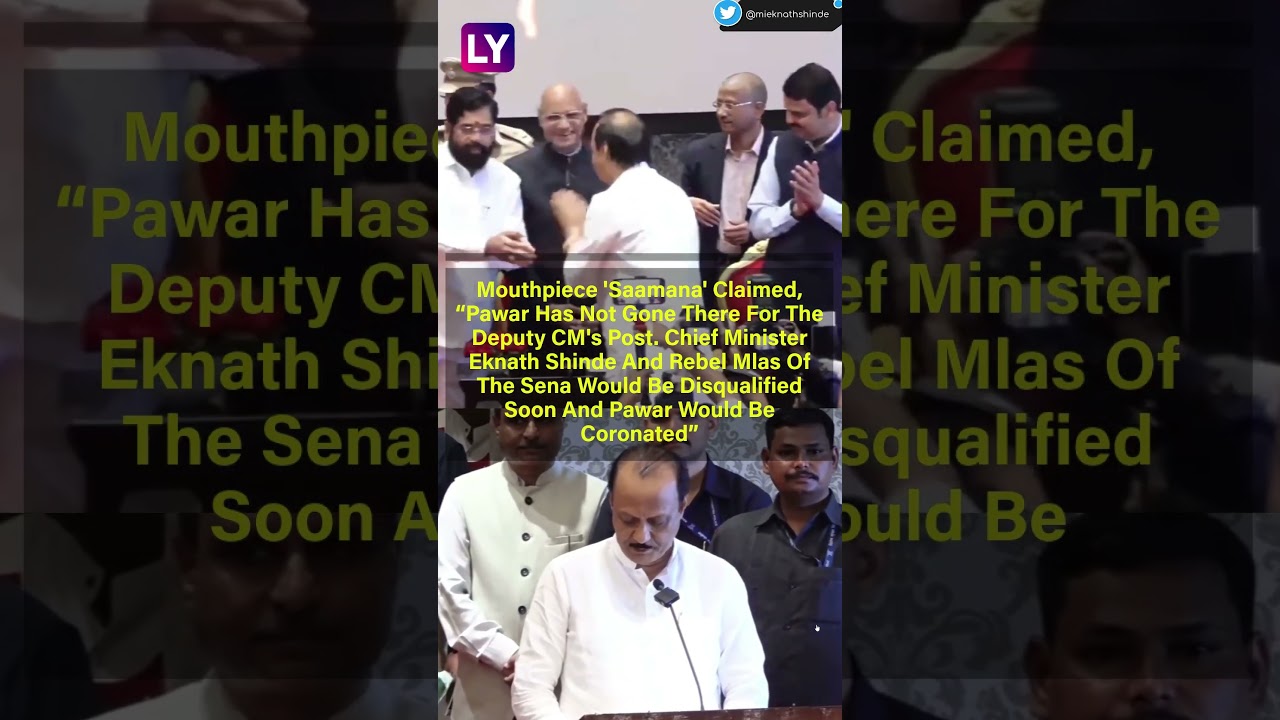Ajit Pawar Will Replace Eknath Shinde As Maharashtra Chief Minister, Claims Saamana