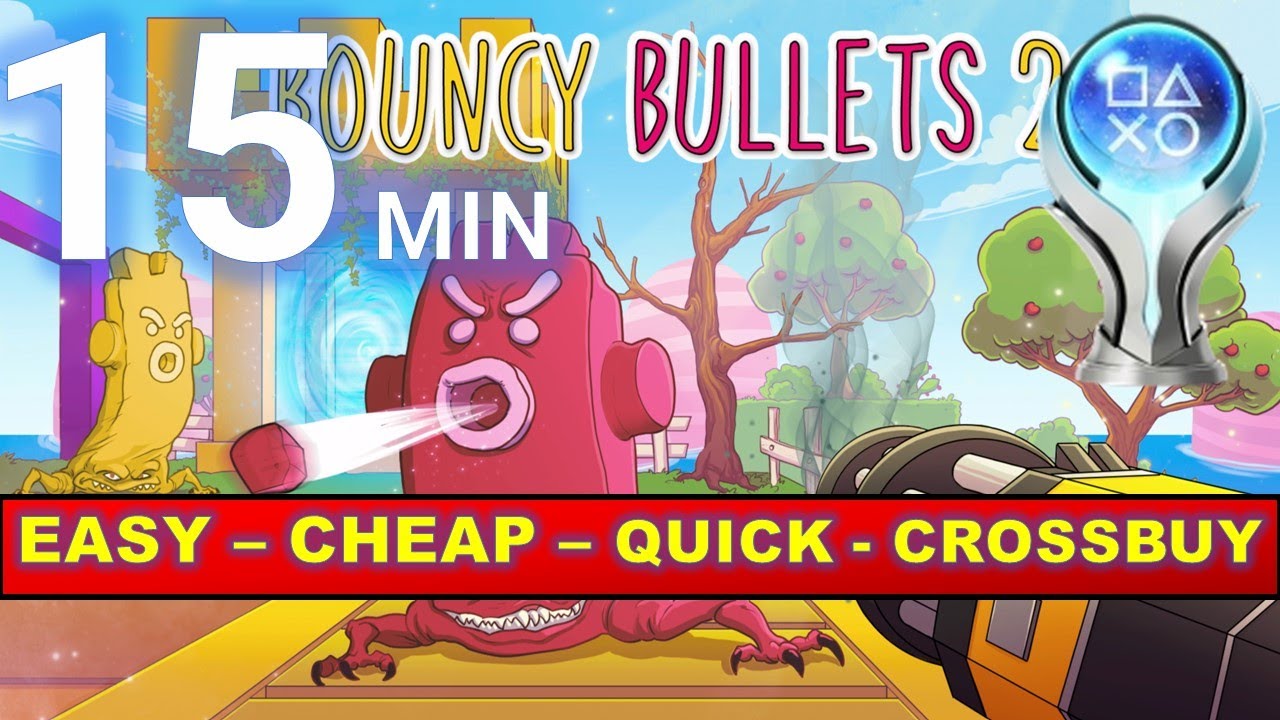 Bouncy Bullets 2 Trophy / Achievement Guide 100% Platinum Walkthrough