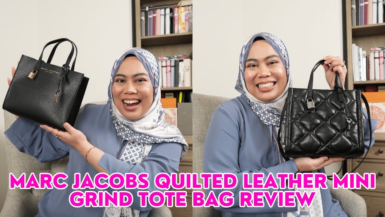 Episode 41: Marc Jacobs Quilted Leather Mini Grind Tote Bag Review