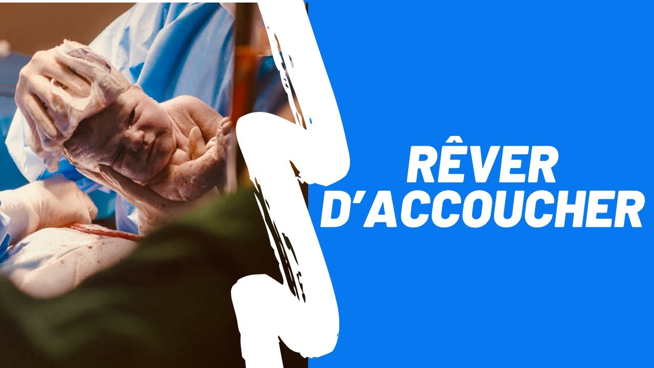 Rêver d’accoucher