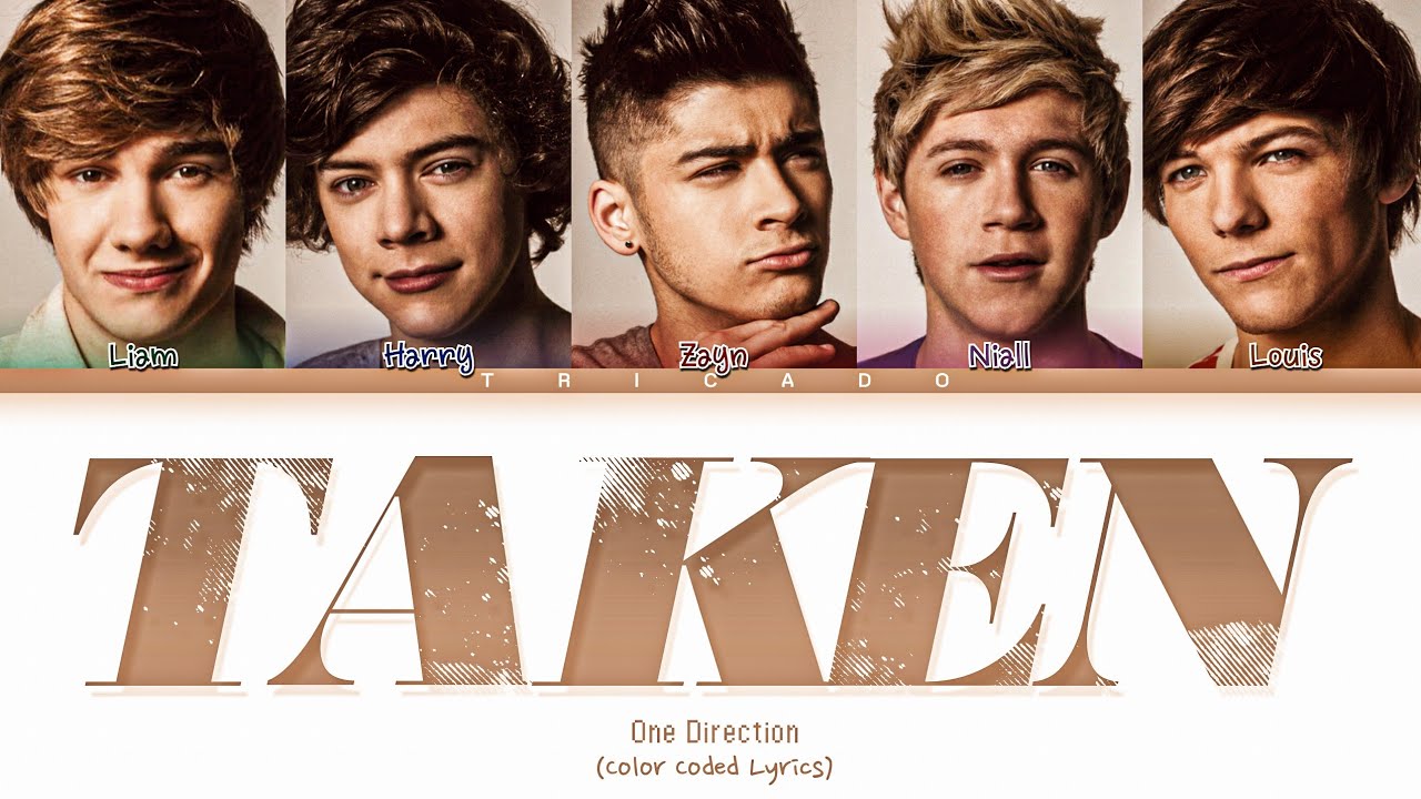 One Direction - Taken (Color Coded Lyrics)