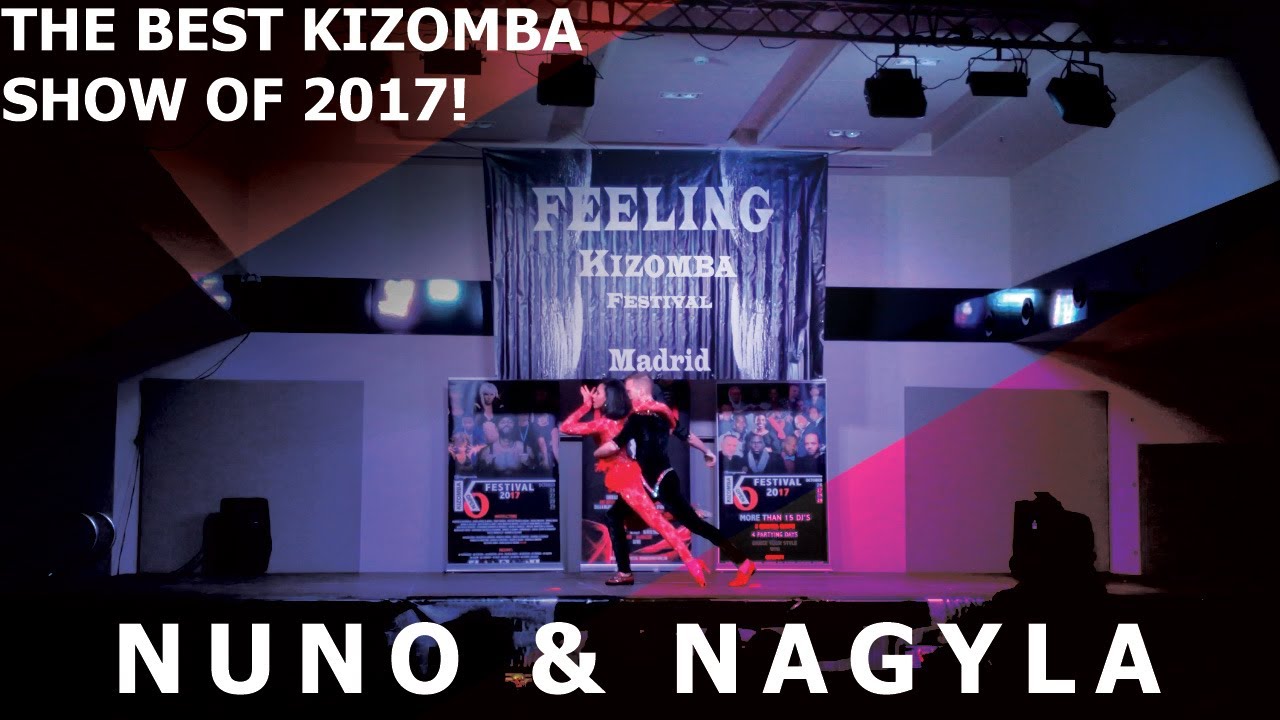 Gimme All Your Love / Nuno & Nagyla Kizomba Show @ Feeling Kizomba Festival 2017