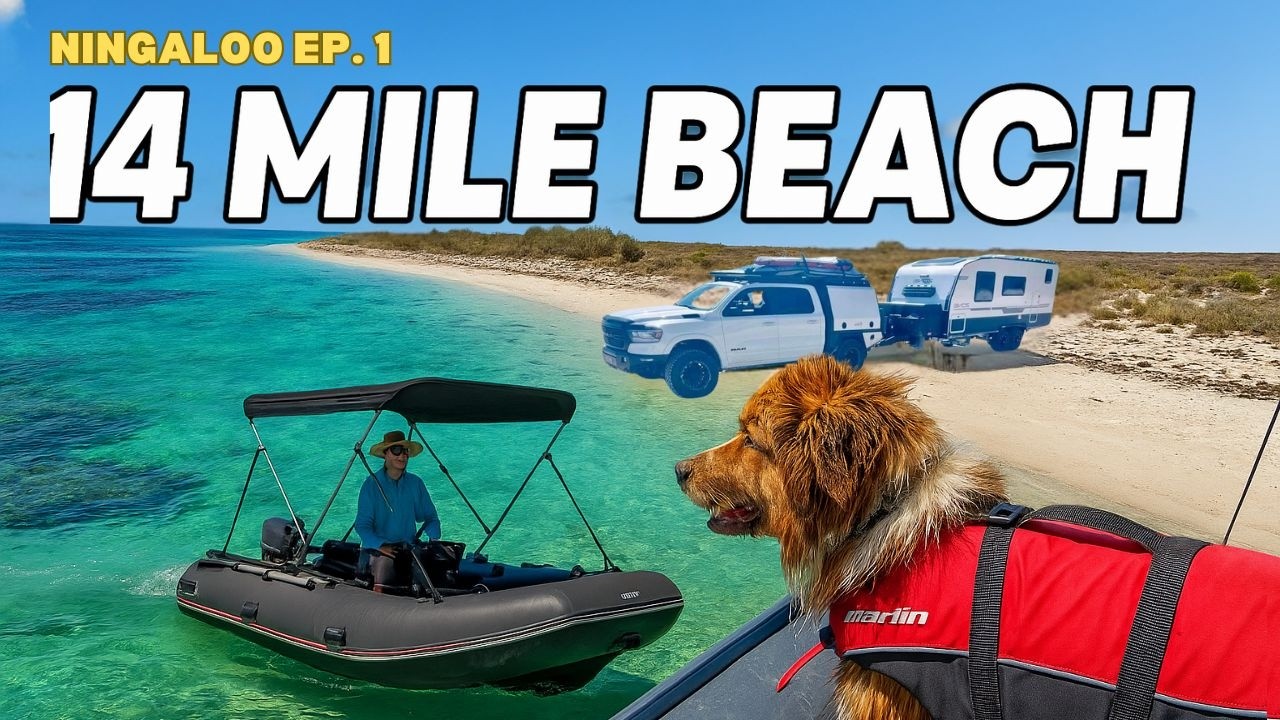 Ningaloo Series Ep 1: Our 14-Mile Beach Adventure