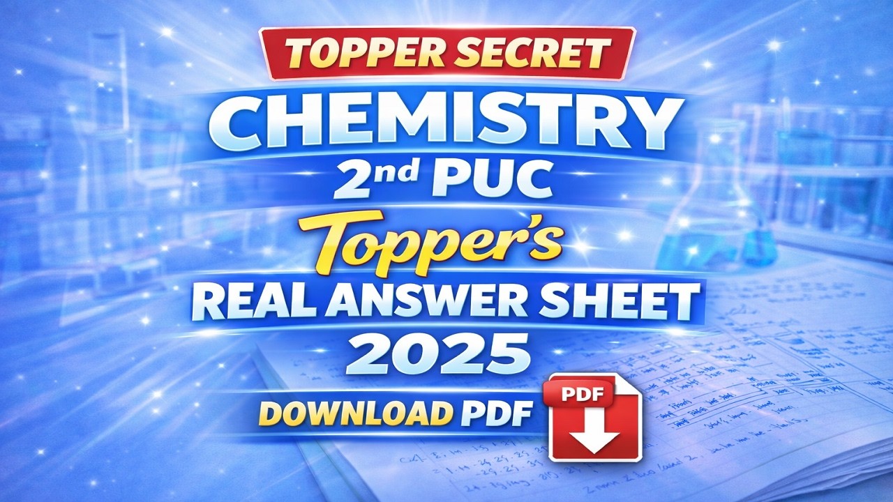 Chemistry 2nd PUC Topper's  Real Answer Sheet 2025
