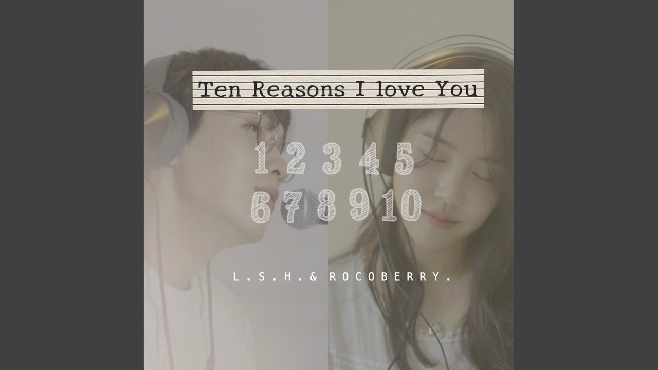 Ten Reasons I Love You(2021) (그대를 사랑하는 10가지 이유(2021))