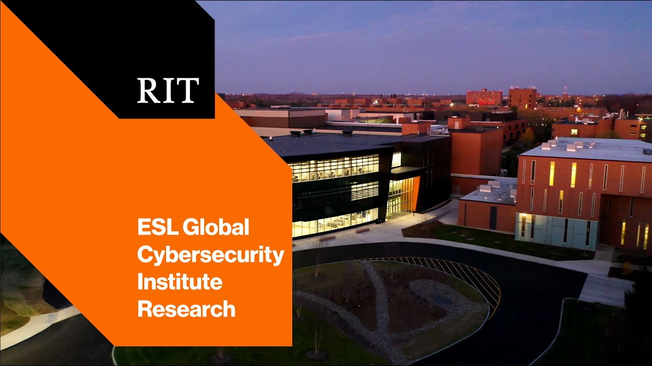 Research at RIT's ESL Global Cybersecurity Institute