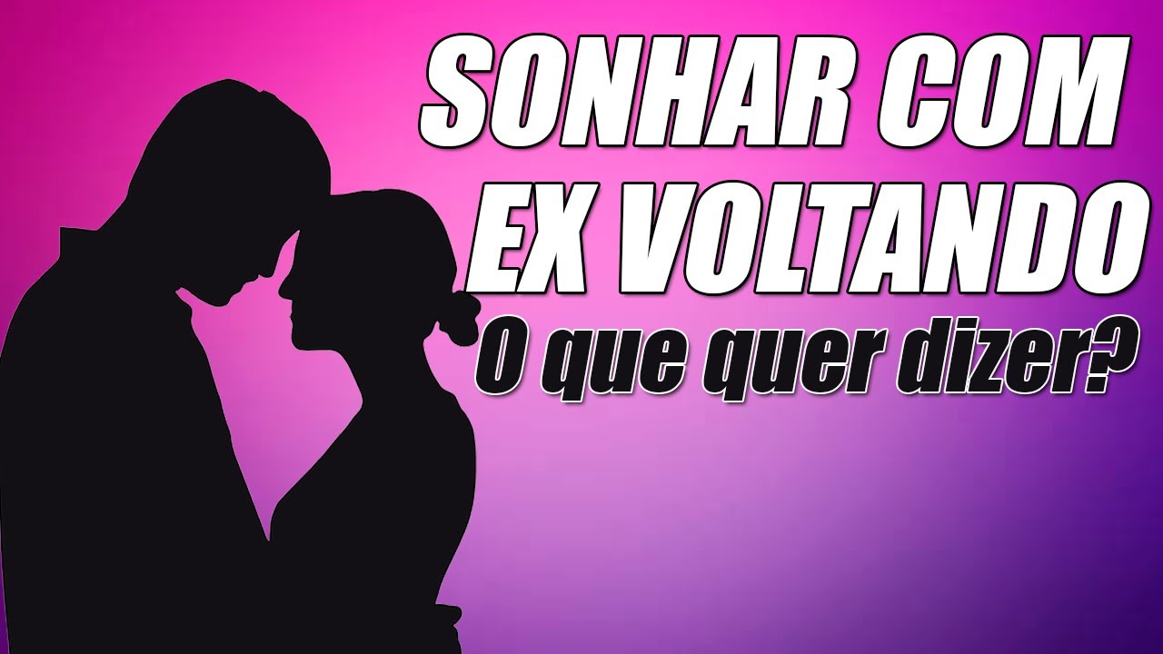 SONHAR COM EX VOLTANDO 💔 O QUE QUER DIZER? 🤔 DESCUBRA ✨ INTERPRETAÇÃO DOS SONHOS ATRAVÉS DAS CARTAS