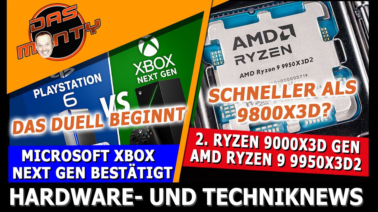 AMD Ryzen 9950X3D2  + 9850X3D kommen | Xbox Next Gen bestätigt | Intel Ultra 270K Plus Benchmark