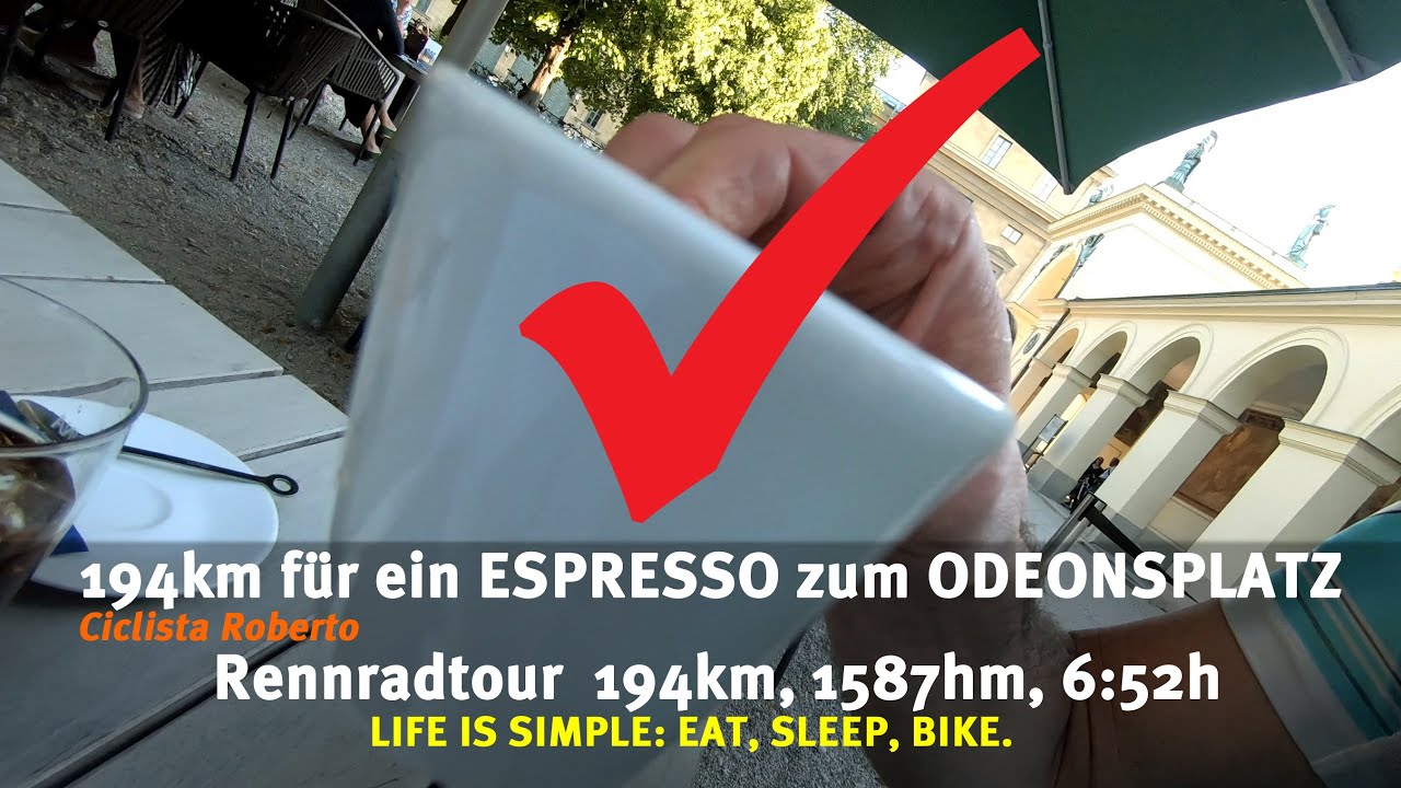 194 km für ein Espresso zum Odeonsplatz nach  - - - C - - -   Rennrad Tour.  RTF#4 | 4K