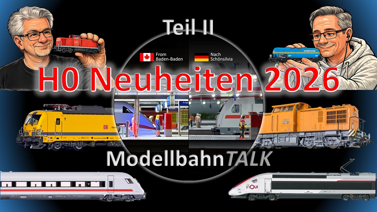 H0 Neuheiten 2026-Teil 2 (ModellbahnTALK)