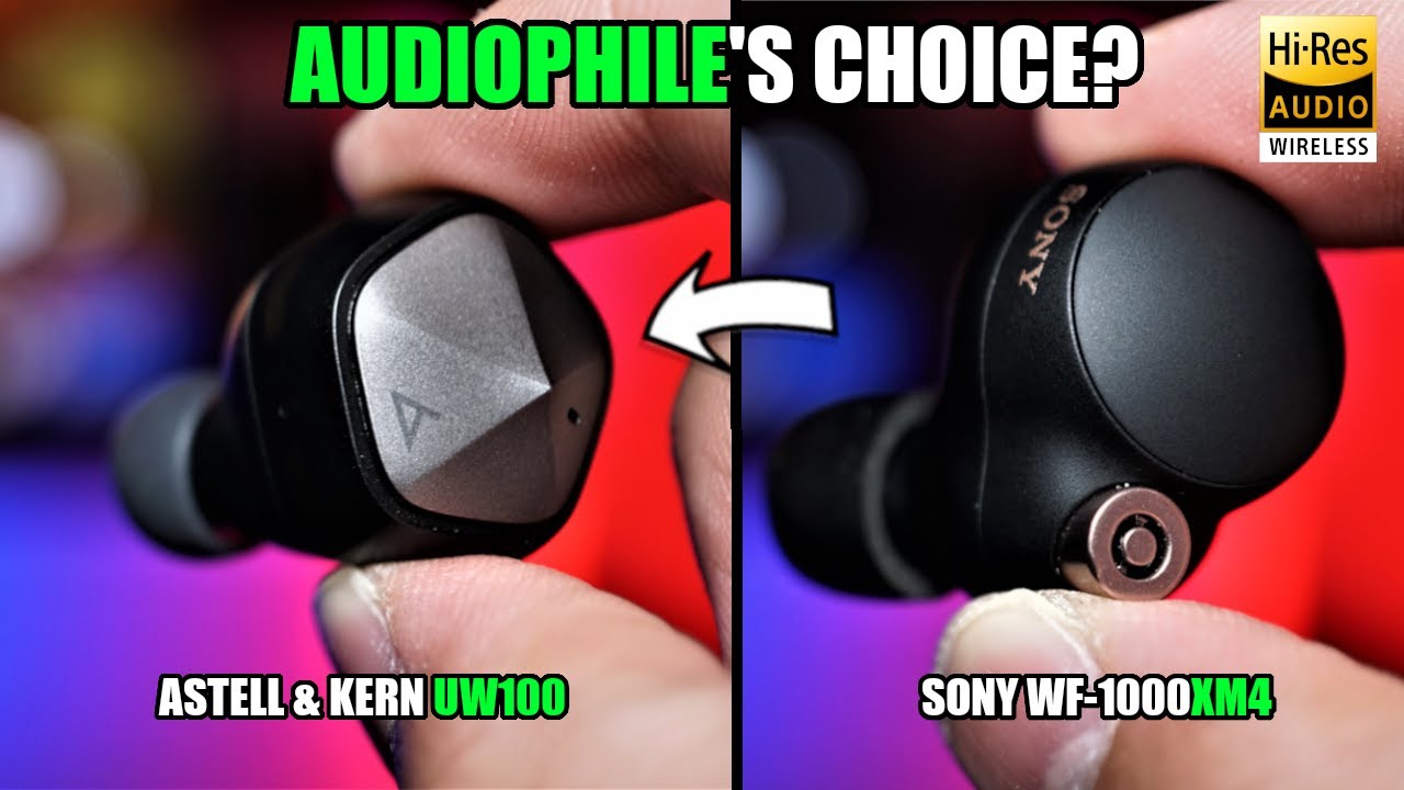 Astell & Kern UW100 vs Sony WF-1000XM4 - Audiophiles Prefer THIS? 🤔