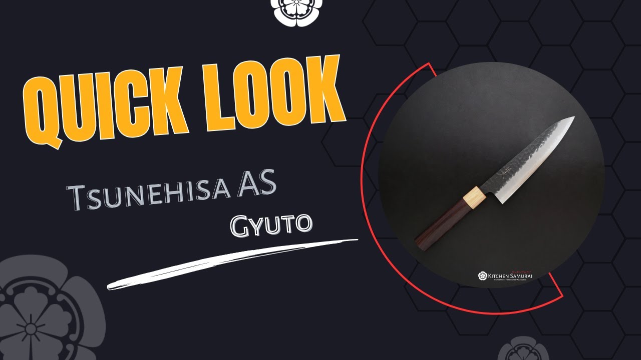 Tsunehisa AS Kurouchi Gyuto - QUICK LOOK