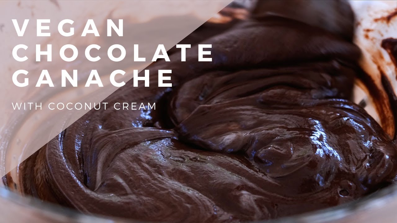 Dairy free vegan dark chocolate ganache