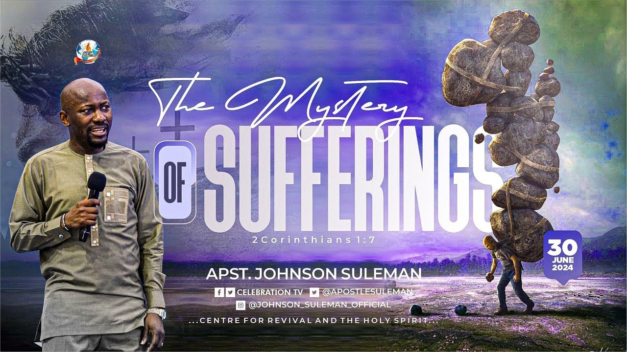 Full Message! THE MYSTERY OF SUFFERINGS By Apostle Johnson Suleman || Sunday Service 30th June, 2024