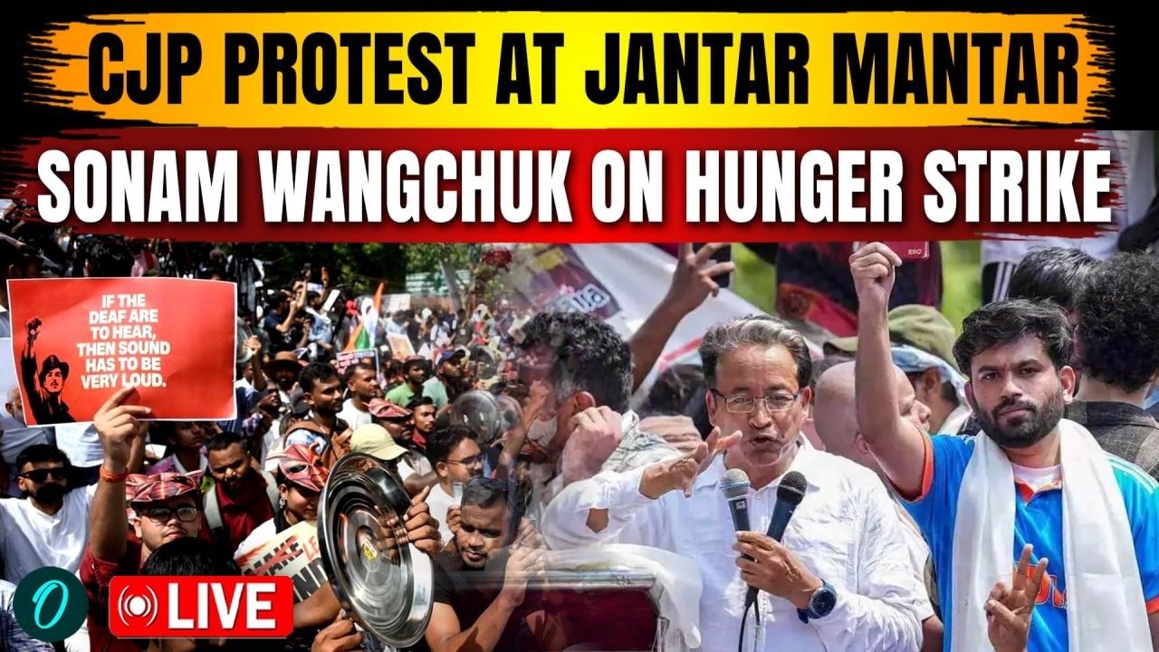 LIVE: CJP Protest at Jantar Mantar: Sonam Wangchuk On Hunger Strike, Pressure on Modi Govt