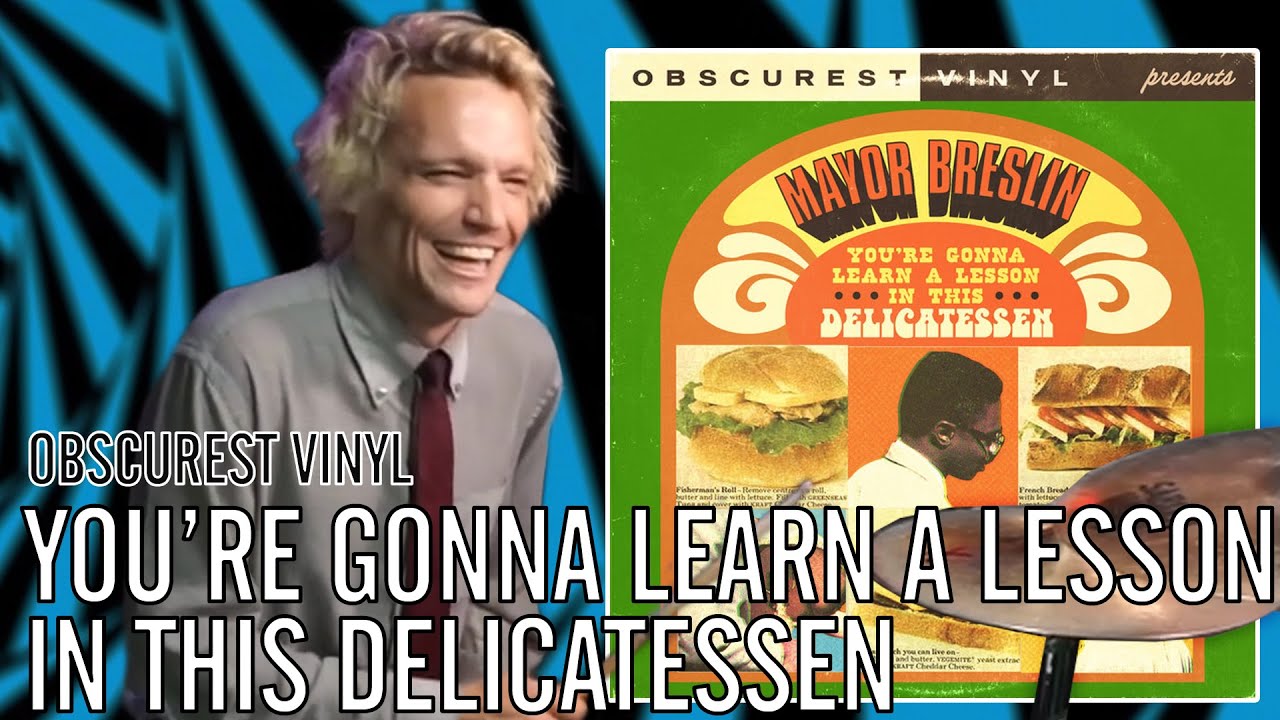 Obscurest Vinyl - You're Gonna Learn a Lesson in This Delicatessen | Office Drummer