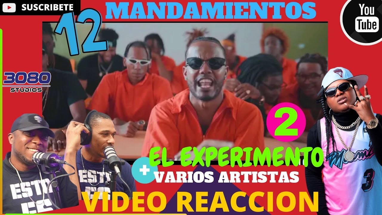 |PANAMEÑO REACCIONA| 12 MANDAMIENTOS (Pt.2) - El Experimento❌VARIOS ARTISTAS #RapDominicano
