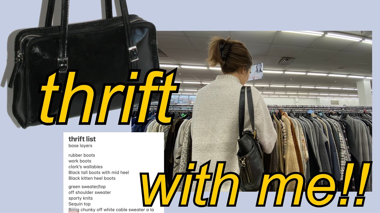 come thrift with me + thrift haul!! thrifting my wardrobe wishlist 📝