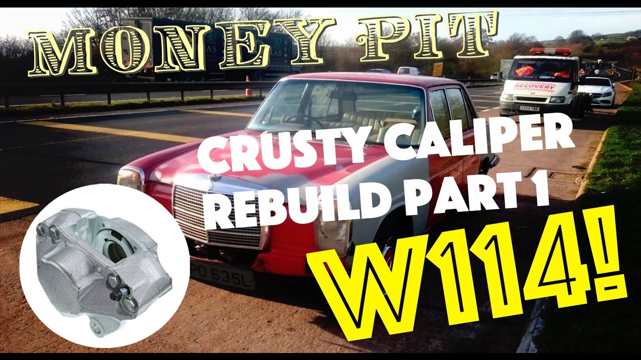 Mercedes w114 Brake Callipers refurb part 1 money pit project