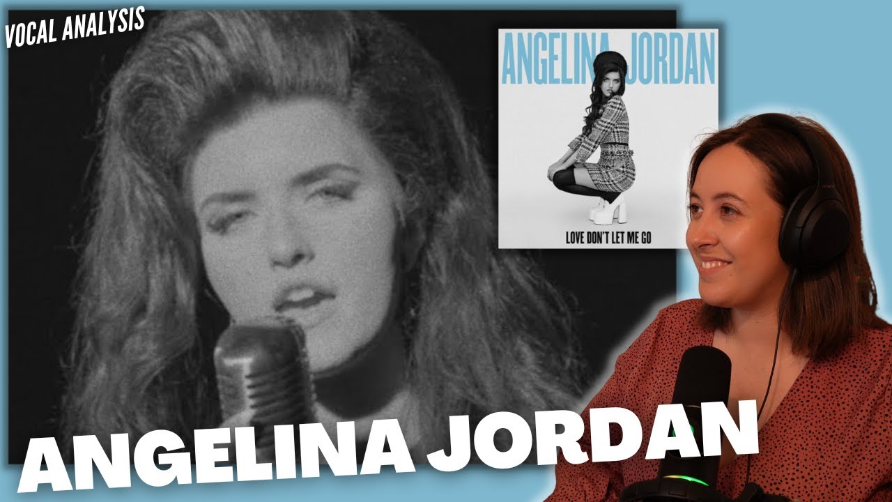 ANGELINA JORDAN - Love Don't Let Me Go (Visualizer) | Vocal Coach Reaction (& Analysis)