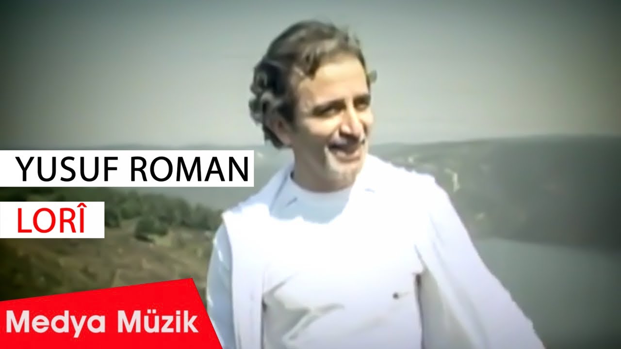 Yusuf Roman - Lorî [Official Video  | © Medya Müzik]