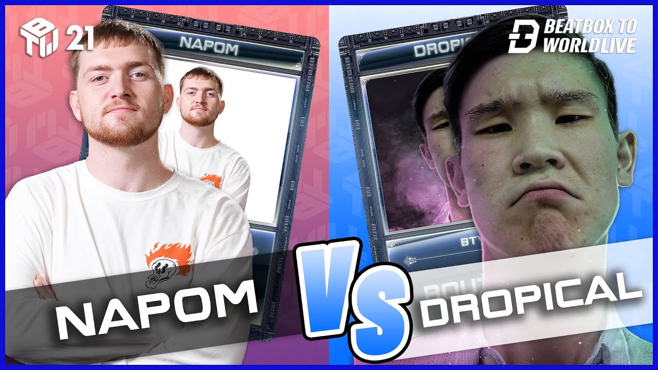 NaPoM VS Dropical | Beatbox To World Live 2021 | 1/4 Final