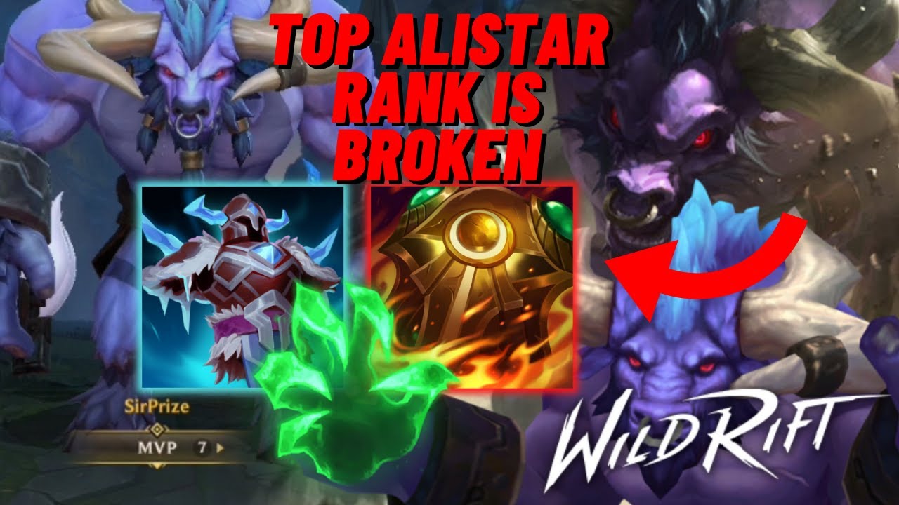 WILD RIFT: HAVE YOU TRIED ALISTAR TOP? IT'S BROKEN | RANK GAME STRATEGY