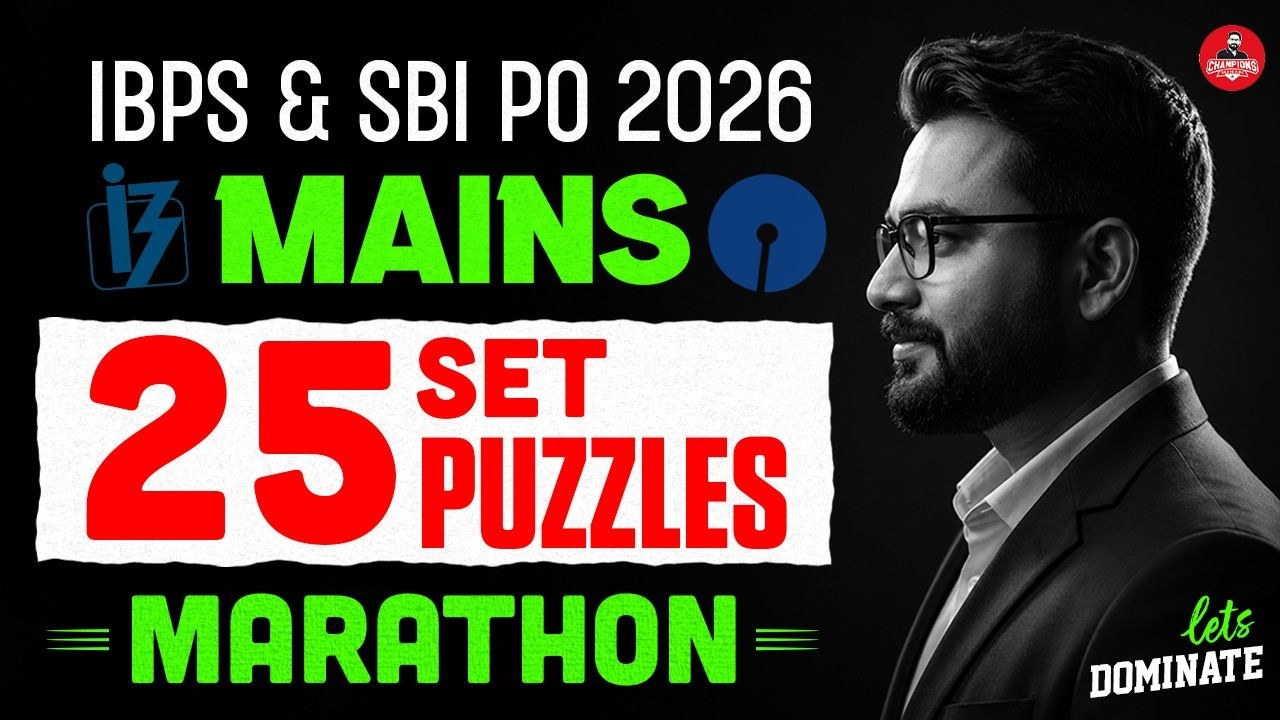 IBPS PO Mains 2026 Final Push 🚀 | 25 Set Puzzles Practice Marathon | Reasoning Special