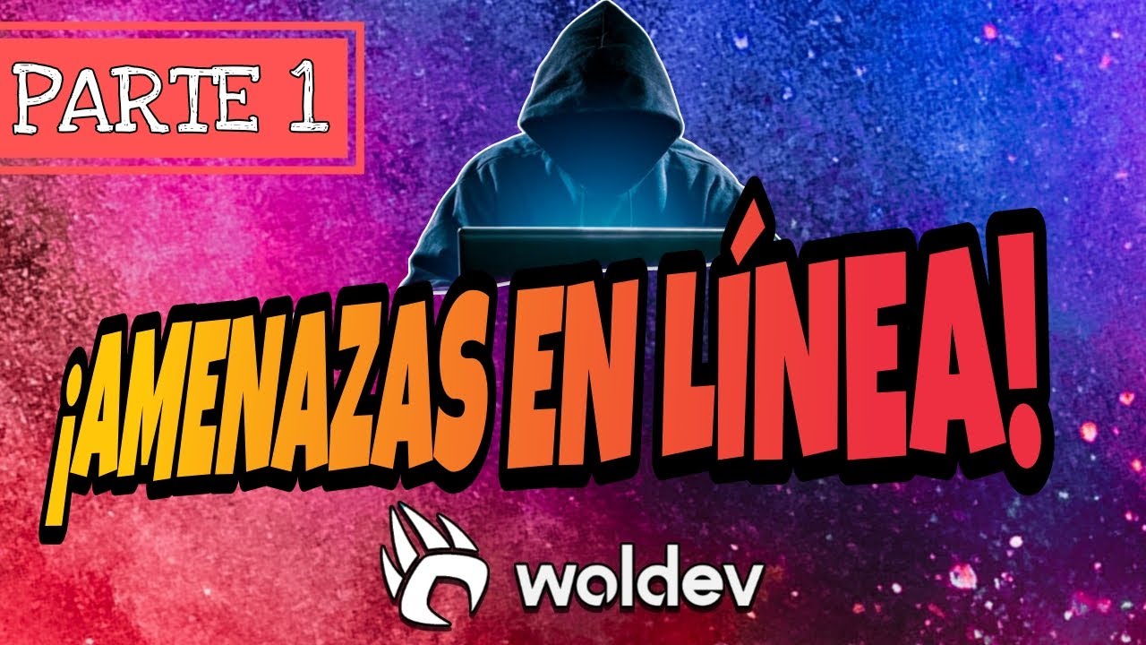 AMENAZAS EN L&Iacute;NEA ► aprende en 2 minutos💸parte 1