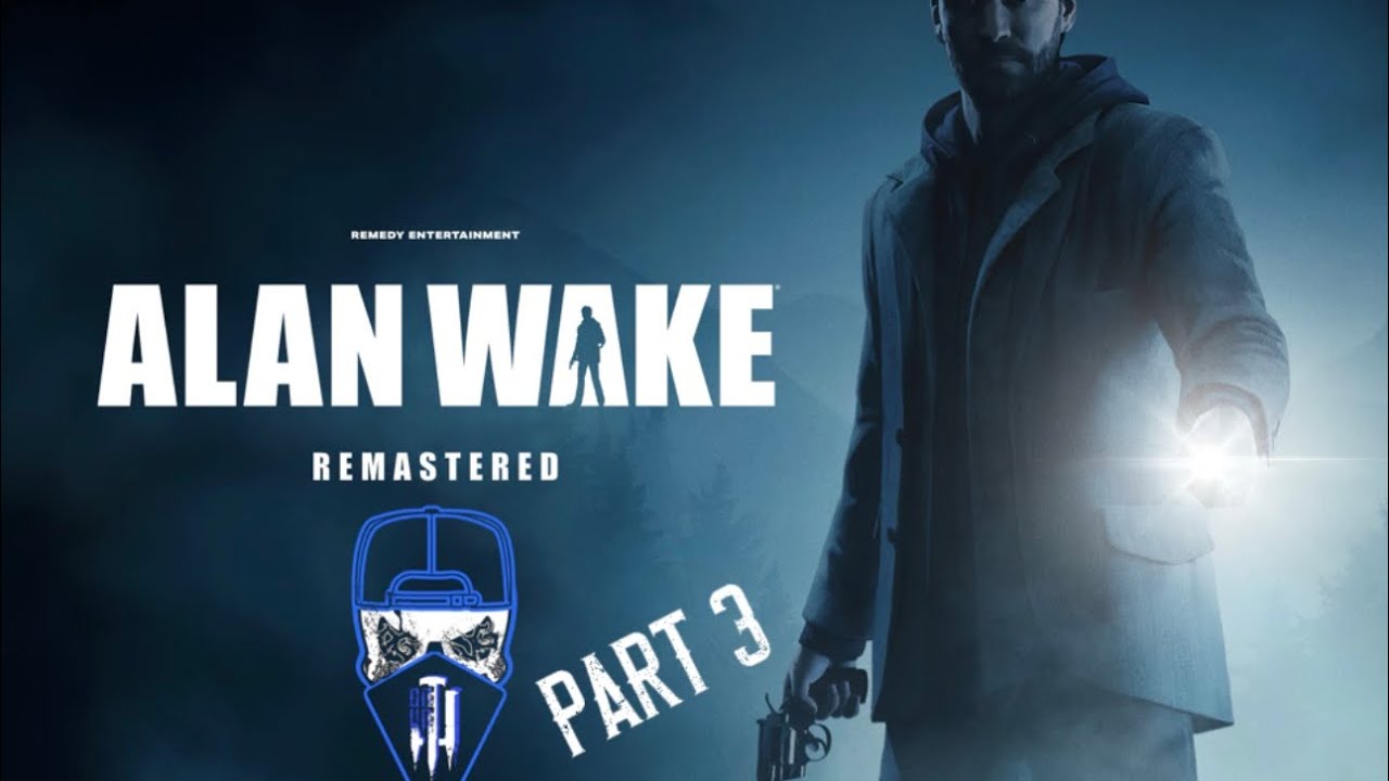 ALAN WAKE - PART 4!!!