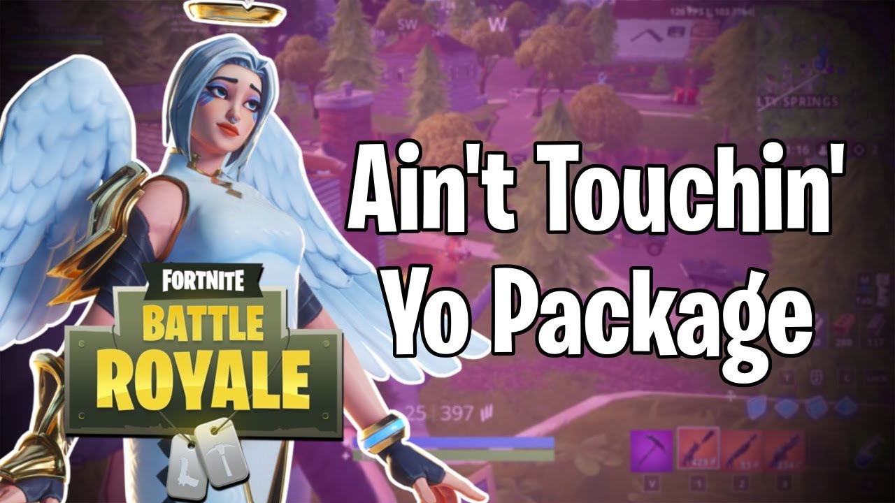Ain't Touchin' Yo Package (Fortnite BRs) w/FirstCrimson & ChosenDroid