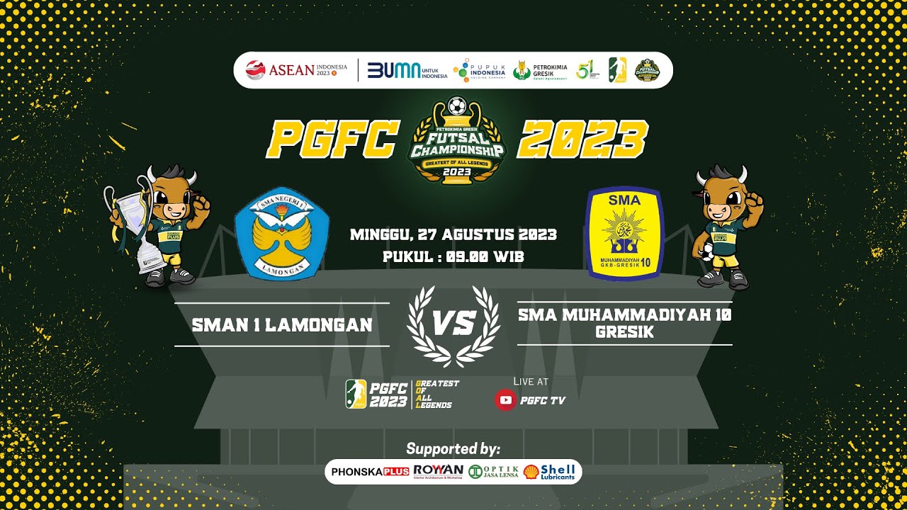 (DAY 6) SMAN 1 LAMONGAN VS SMA MUHAMMADIYAH 10 GRESIK