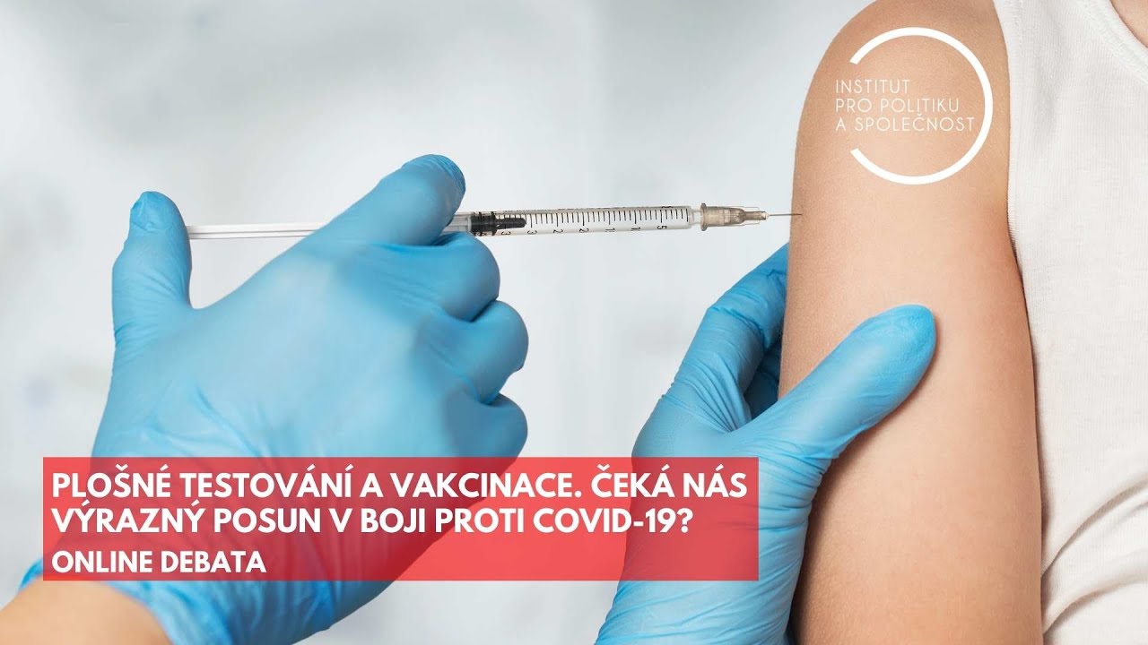 Plo&scaron;n&eacute; testov&aacute;n&iacute; a vakcinace. Ček&aacute; n&aacute;s v&yacute;razn&yacute; posun v boji proti Covid-19?