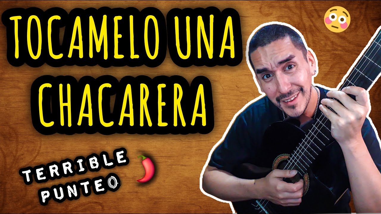 COMO TOCAR ESTA CHACARERA, #PUNTEO Y #ACORDES - TOCAMELO CHACARERA #clasesdeguitarra #tutorial #tabs