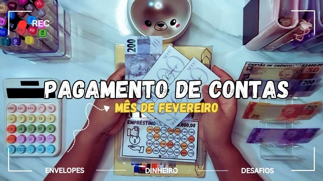 PAGAMENTO DE CONTAS MÊS FEVEREIRO 💛
