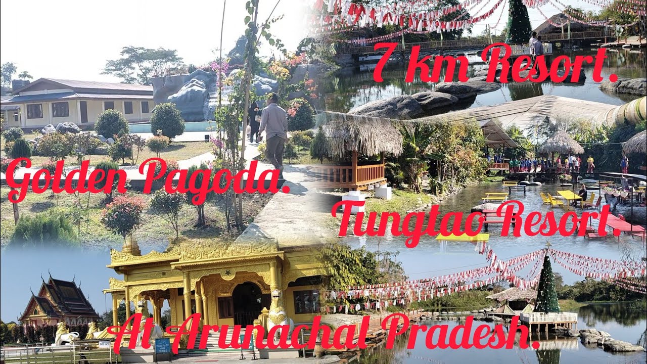 Namsai Arunachal Pradesh tour // visited majestic Golden Pagoda and beautiful resorts..
