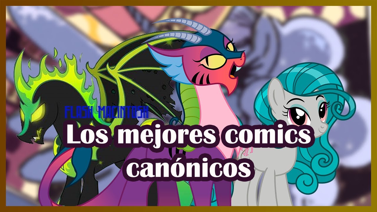 Top 6: Los mejores comics canónicos de MLP | Flash Macintosh