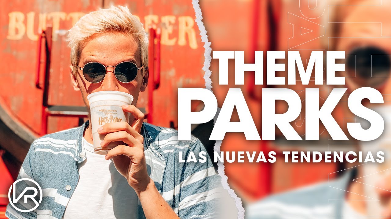 Las nuevas tendencias en parques temáticos | Walt Disney World & Universal
