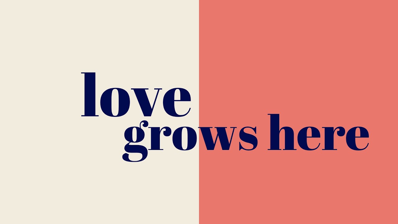 Love Grows Here: Week Two I Pastor Lance