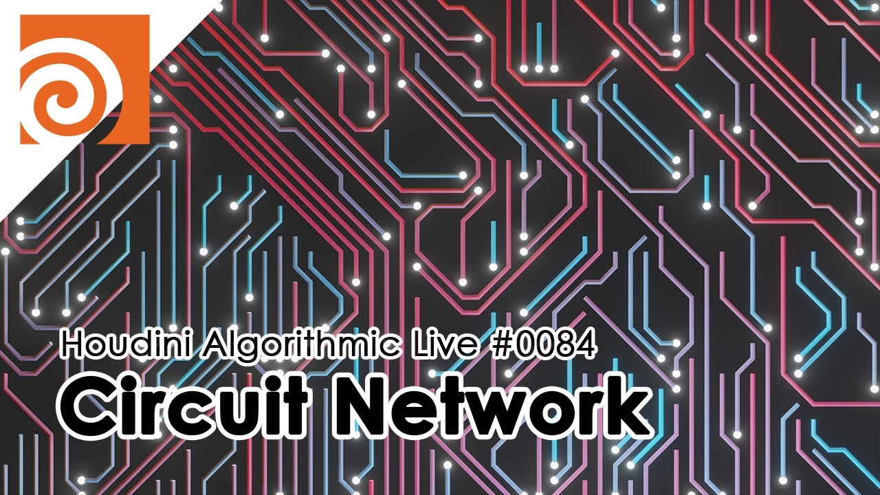 Houdini Algorithmic Live #084 - Circuit Network