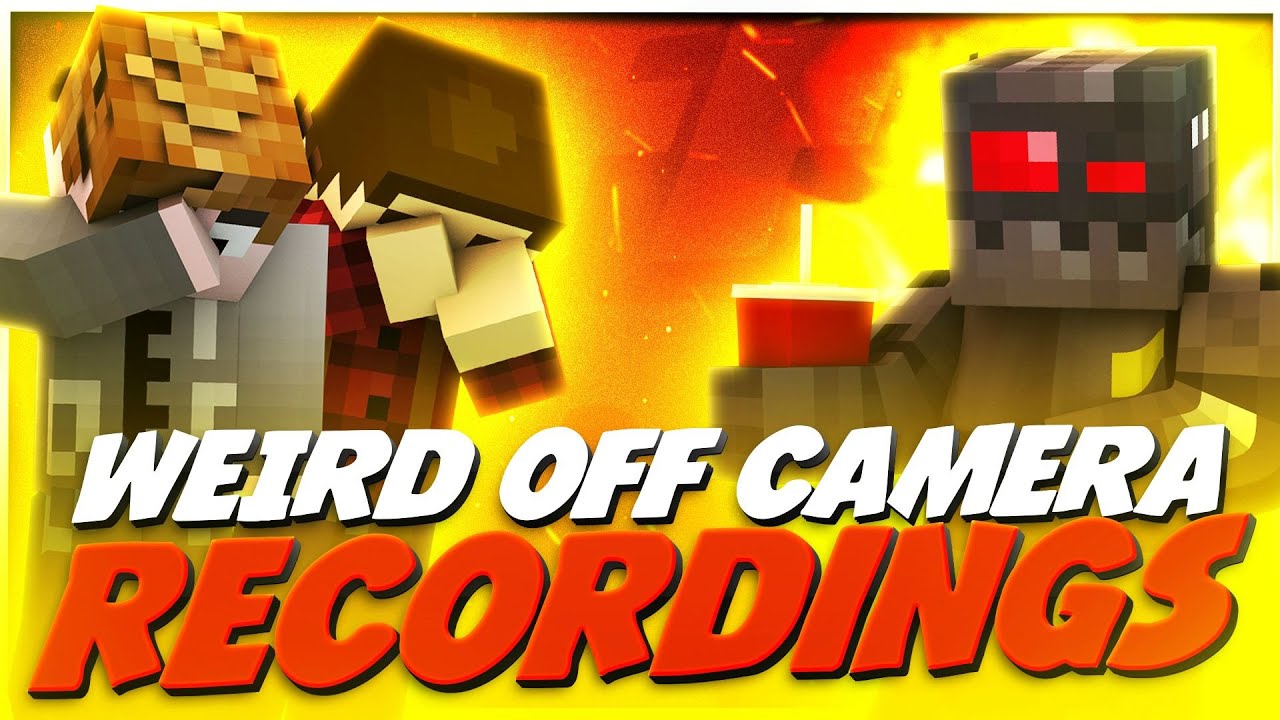 WEIRD OFF CAMERA RECORDINGS (MINECRAFT FUNNY MOMENTS)