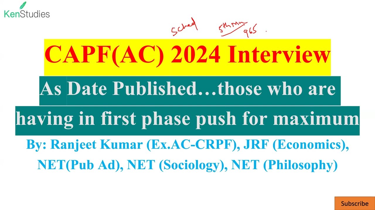 CAPF(AC) 2024 Interview : As Date is Published those who are having in First Phase give maximum push