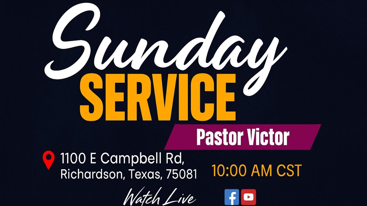 Sunday Service with Pastor Victor