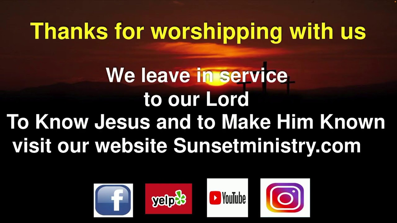 Sunset Ministry Worship Live 4 28 24