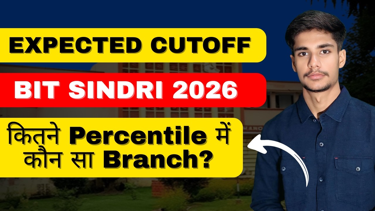 Expected JEE Percentile For Bit Sindri 2026 !!