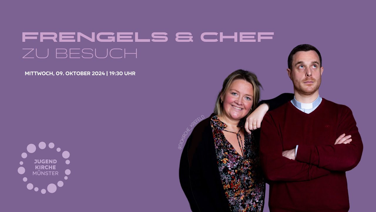 Frengels & Chef  aus der Diokirche in Krefeld zu Besuch in der Jugendkirche Münster